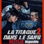 La Traque dans le Sang saison 2 : Rain surprend en méchant, et c’est redoutablement efficace